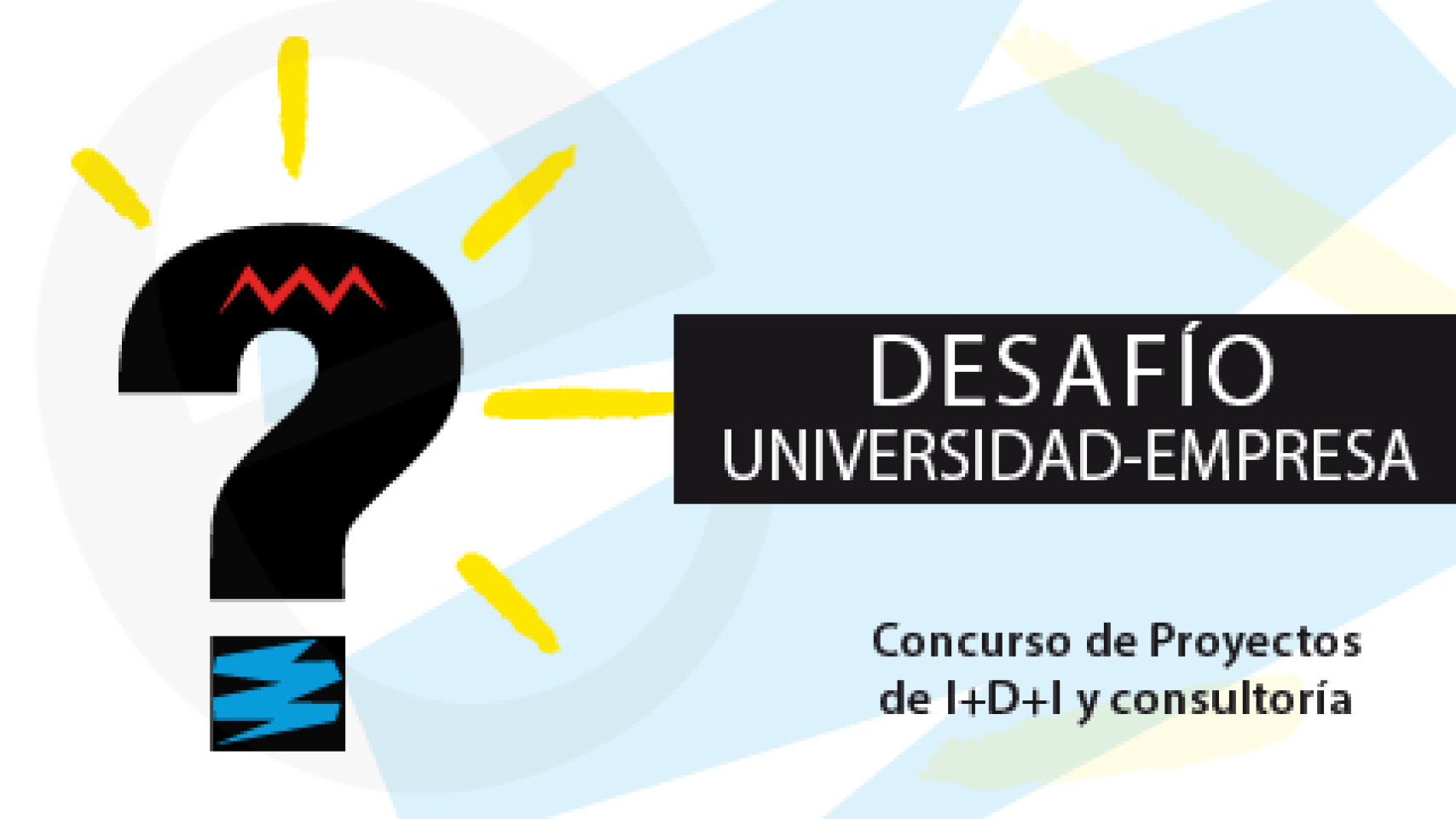 Cartel informativo del concurso Desafío Universidad-Empresa del Plan TCUE